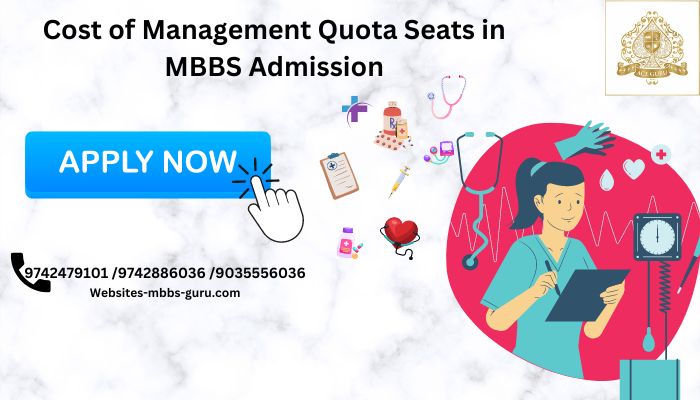 Cost of Management Quota Seats in MBBS Admission