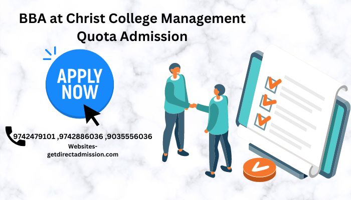 BBA at Christ College Management Quota Admission