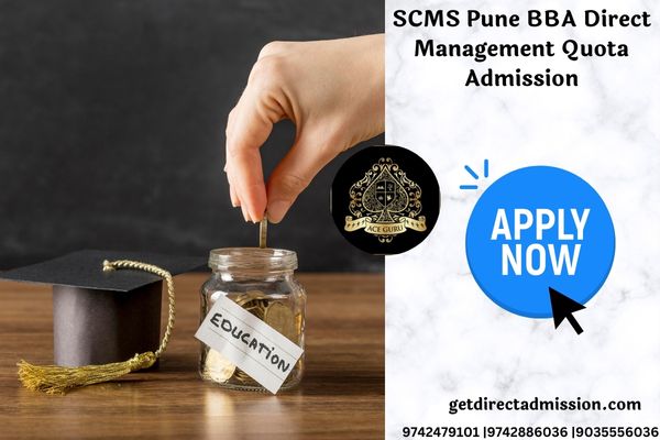 SCMS Pune BBA Direct Management Quota Admission