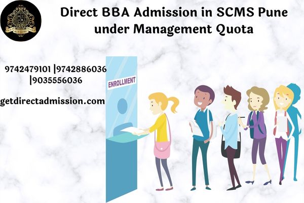 Direct BBA Admission in SCMS Pune under Management Quota