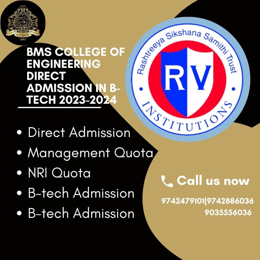 BMS COLLEGE OF Engineering Direct Admission in B-tech 2023-2024