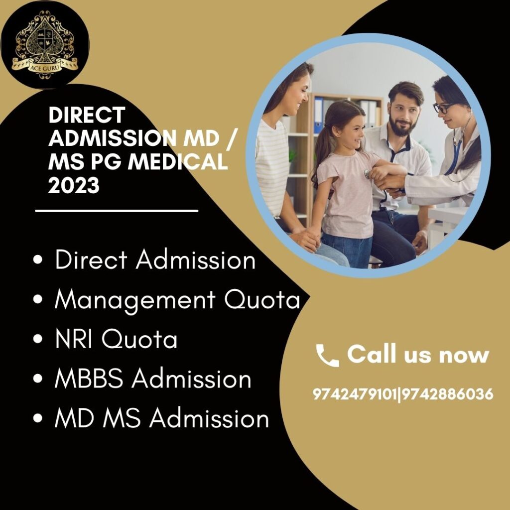 Direct Admission MD / MS PG Medical 2023