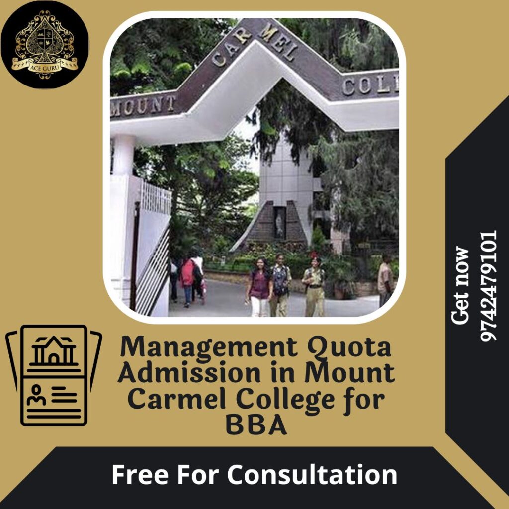 Management Quota Admission in Mount Carmel College for BBA