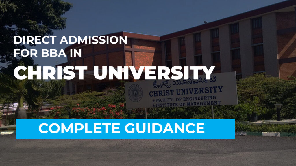 About Christ University 2023-2025 Direct BBA Admission