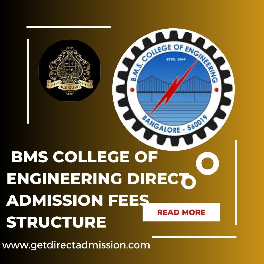  BMS College of Engineering Direct Admission Fees Structure