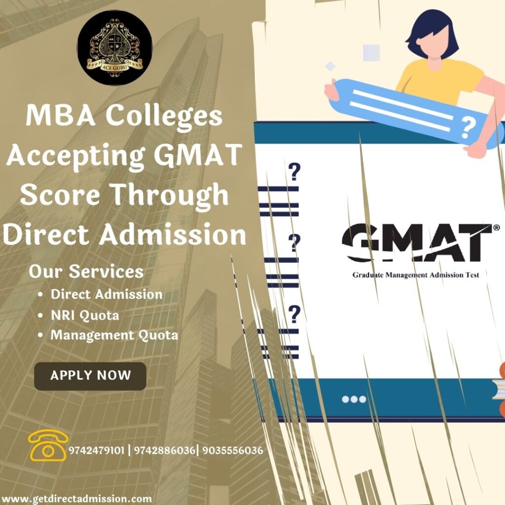 MBA Colleges Accepting GMAT Score Through Direct Admission