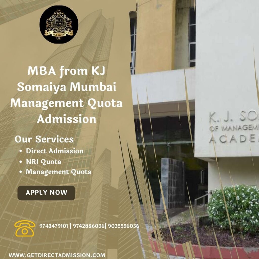 MBA from KJ Somaiya Mumbai Management Quota Admission