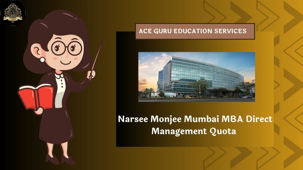 Narsee Monjee Mumbai MBA Direct Management Quota 