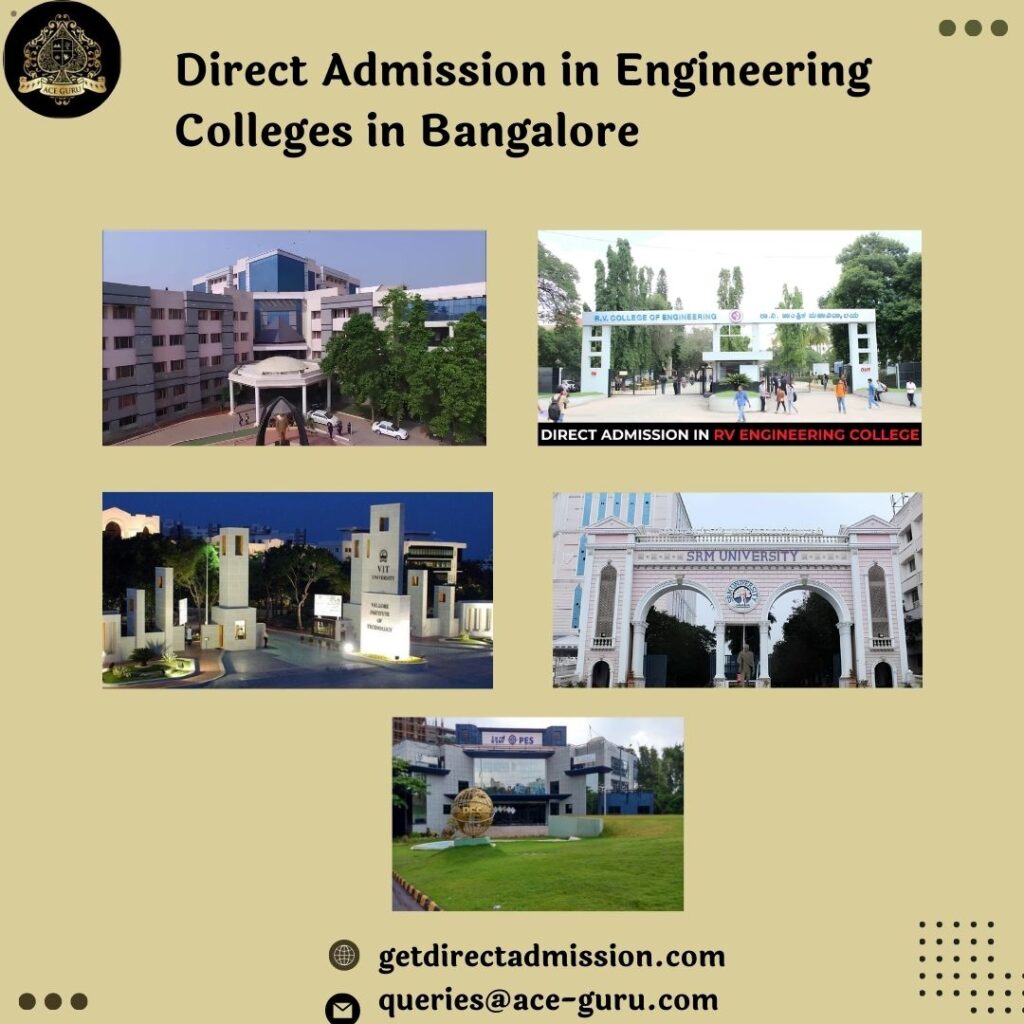 Direct Admission in Engineering Colleges in Bangalore