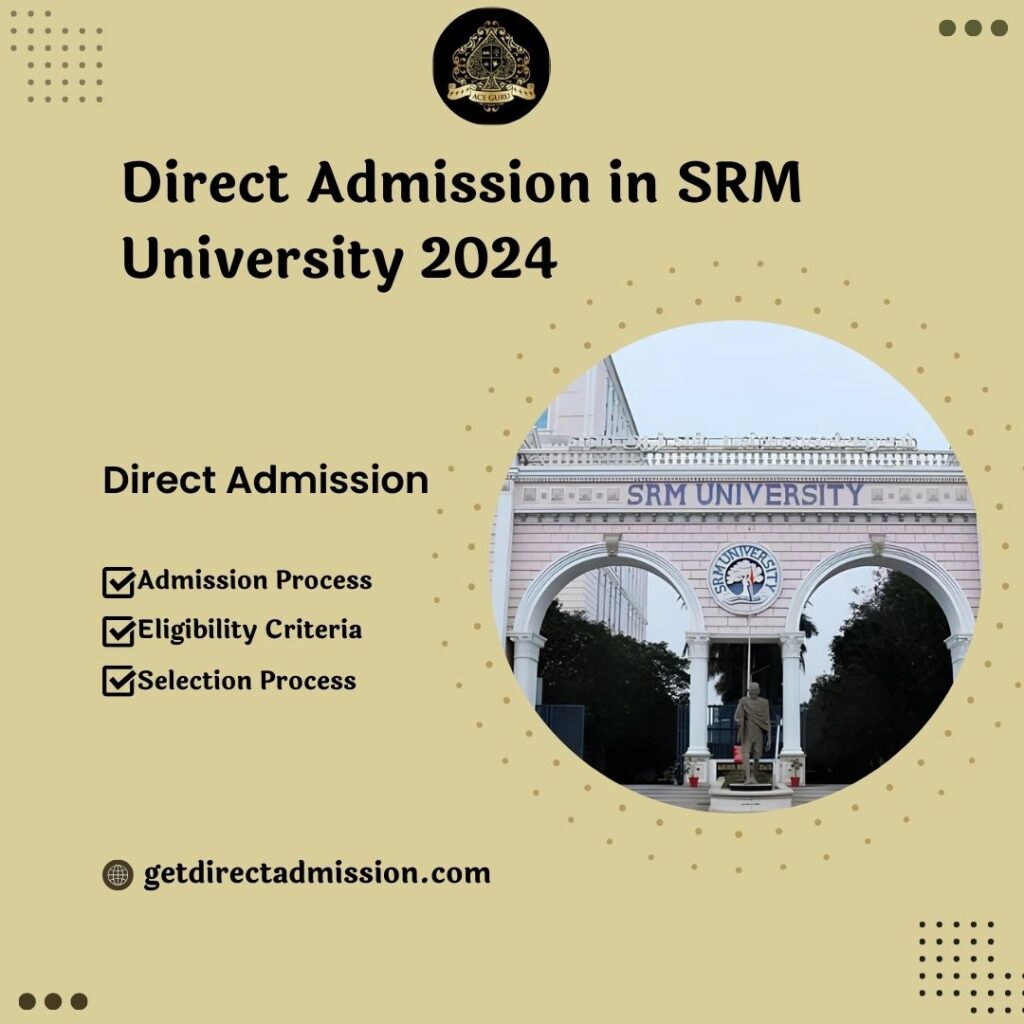 Direct Admission in SRM University 2025