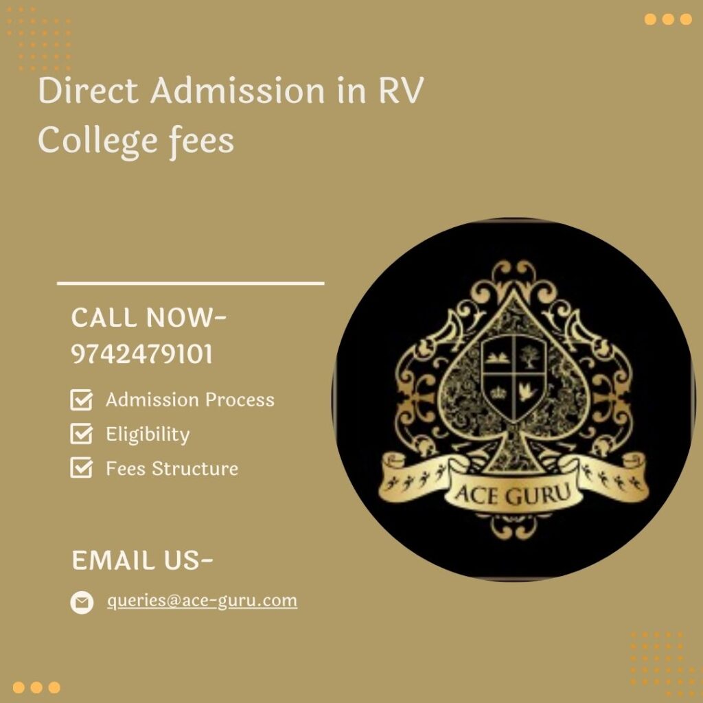 Direct Admission in RV College fees