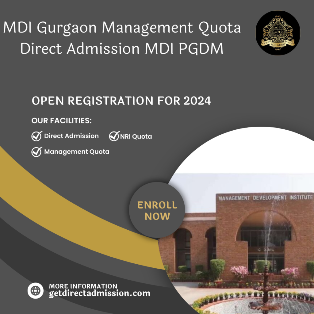 MDI Gurgaon Management Quota Direct Admission MDI PGDM