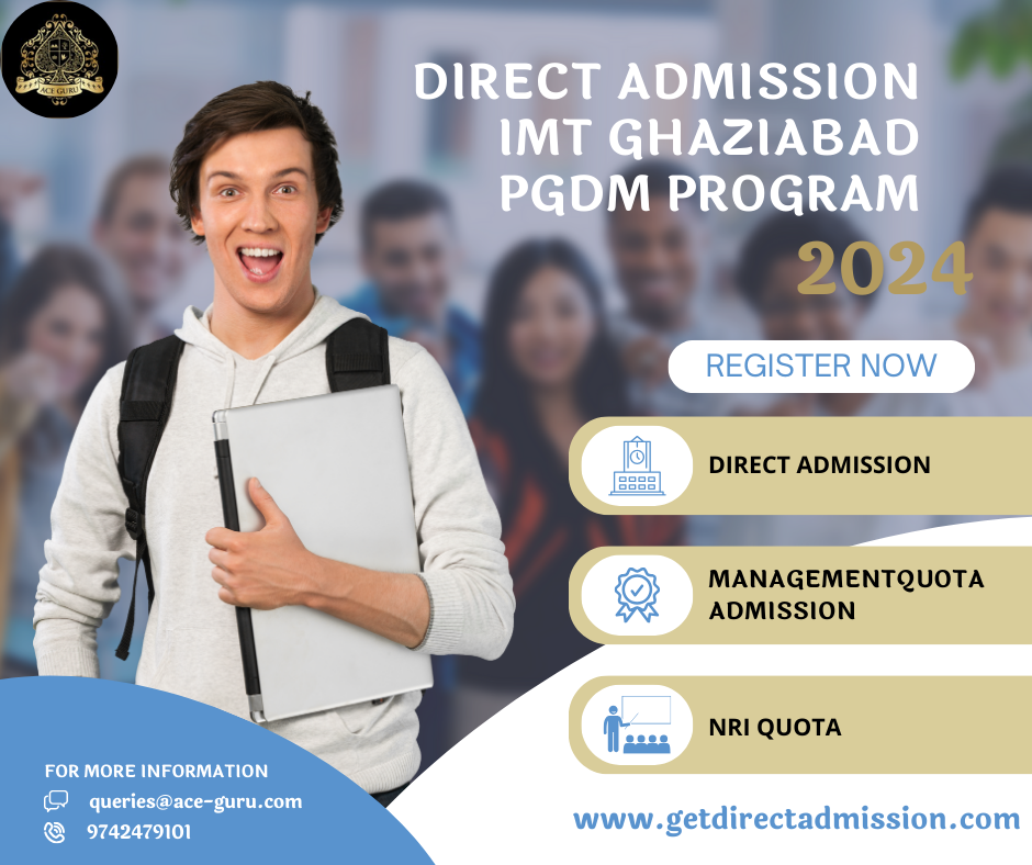 Direct Admission IMT Ghaziabad PGDM Program