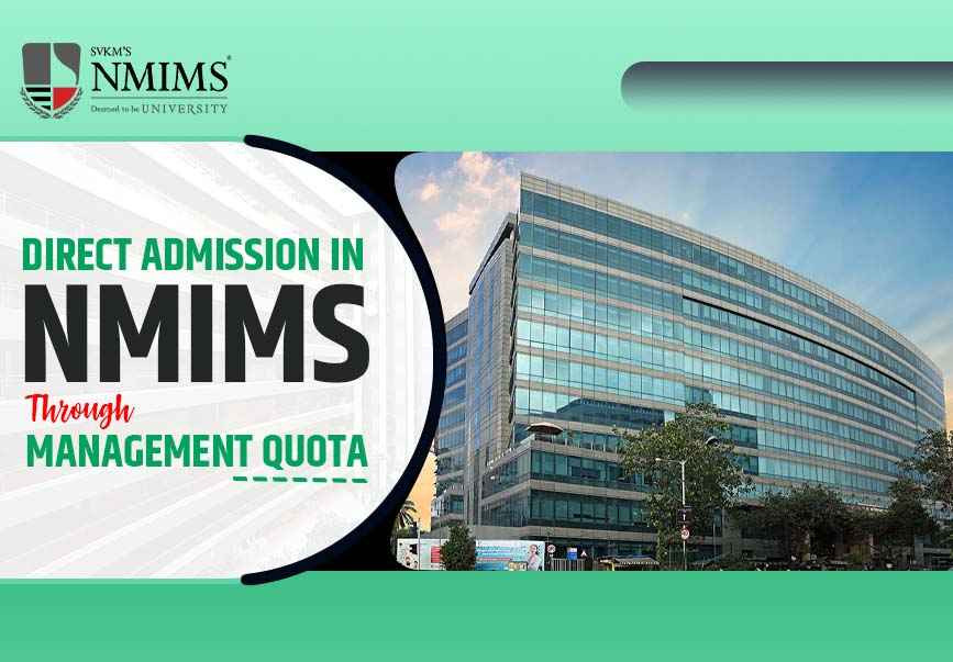 Direct MBA Admission in NMIMS Mumbai