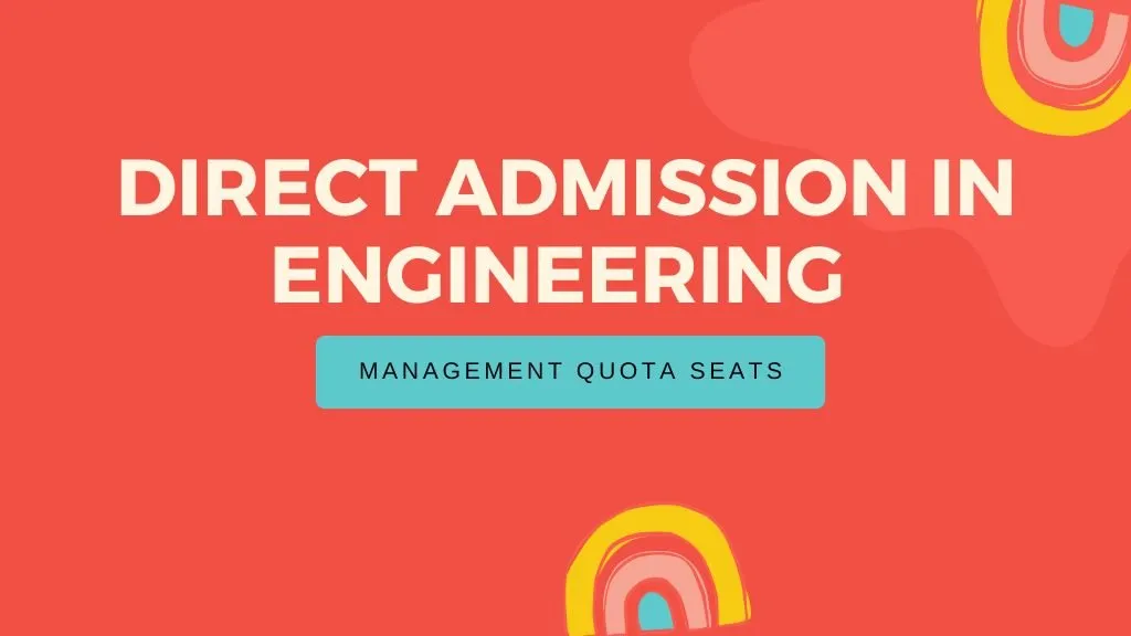 Ranked Top 20 Engineering Colleges Management Quota Seats