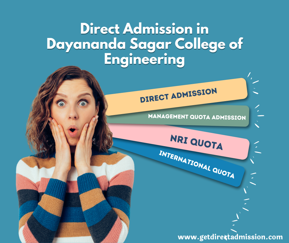 Direct Admission in Dayananda Sagar College of Engineering