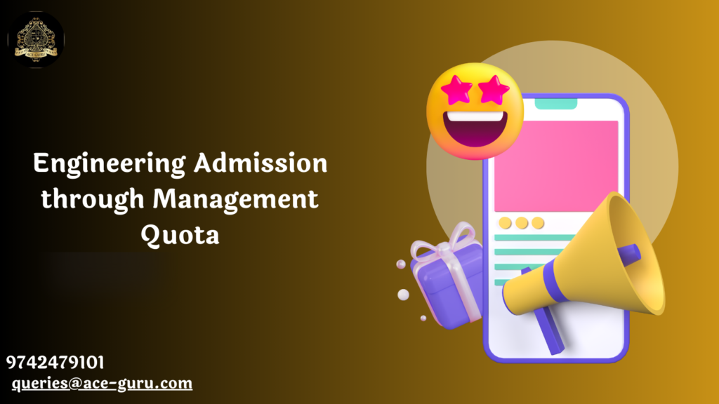 Engineering Admission through Management Quota
