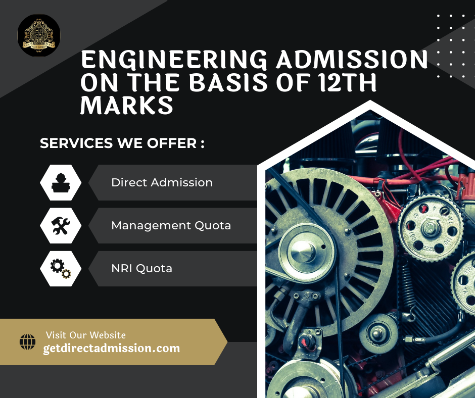 Engineering Admission on the Basis of 12th Marks
