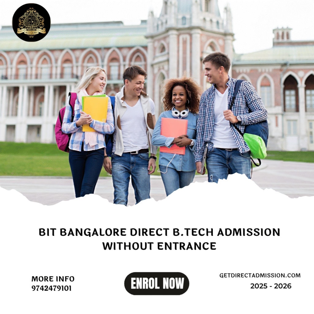 BIT Bangalore Direct B.Tech Admission Without Entrance