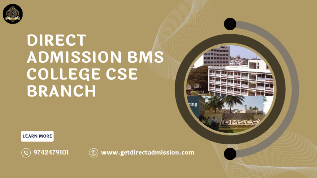Direct Admission BMS College CSE Branch