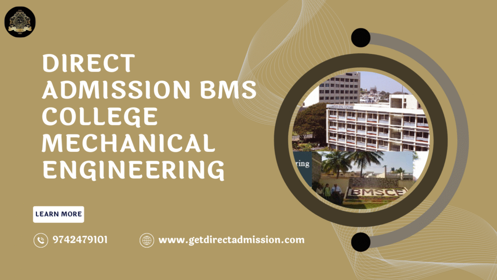 Direct Admission BMS College Mechanical Engineering