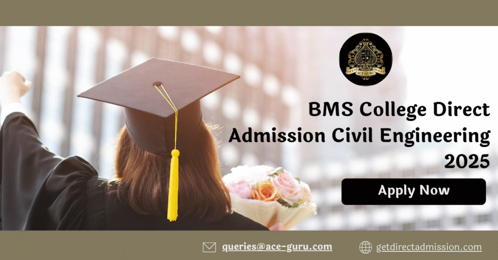 BMS College Direct Admission Civil Engineering 2025