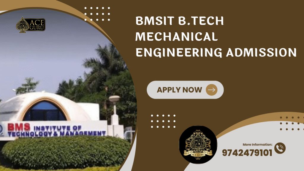 BMSIT B.Tech Mechanical Engineering Admission