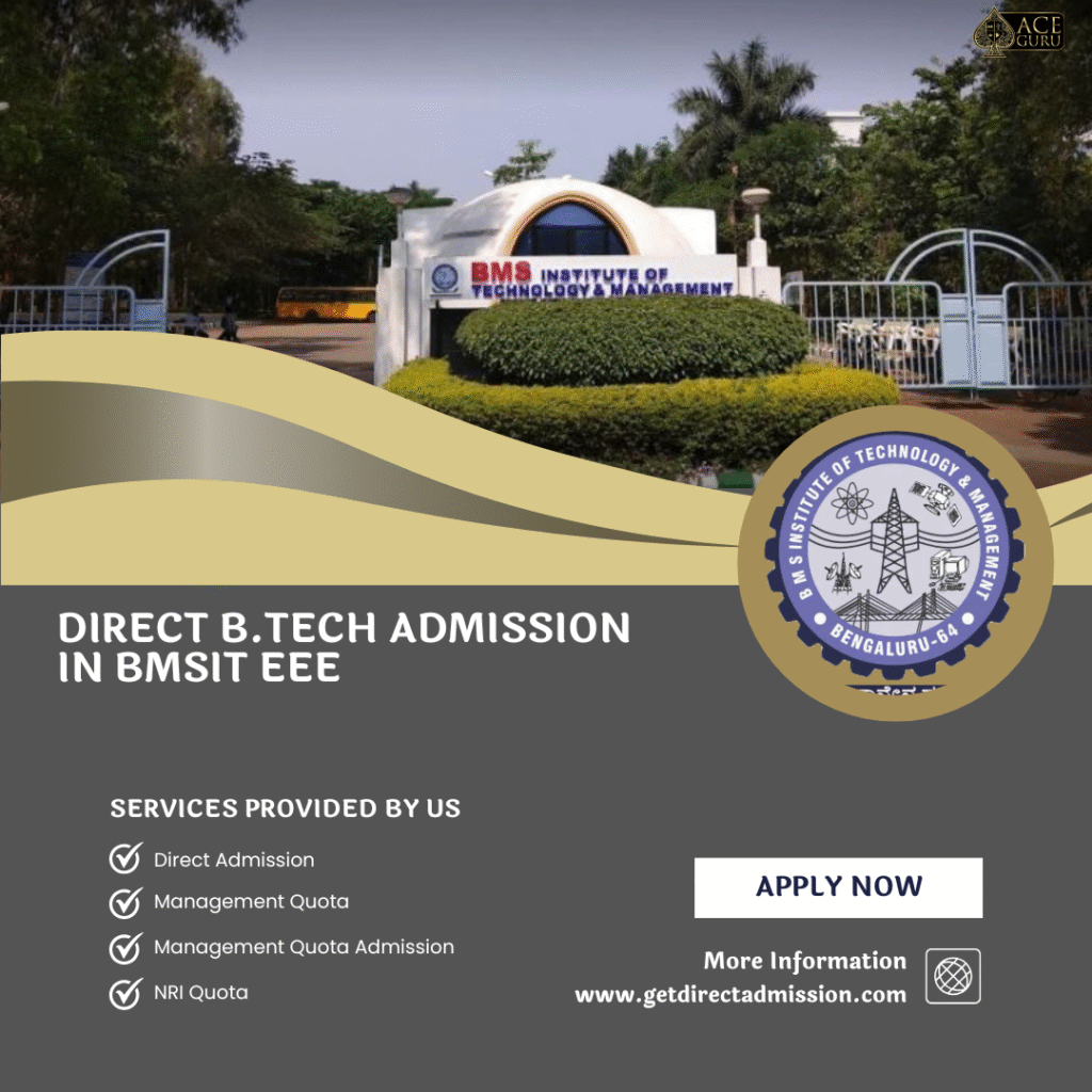 Direct B.Tech Admission in BMSIT EEE