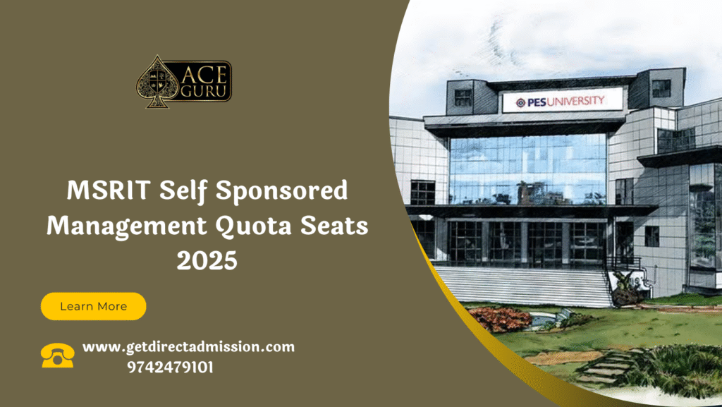 MSRIT Self Sponsored Management Quota Seats 2025