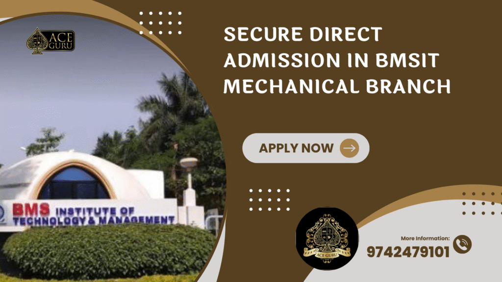 Secure Direct Admission in BMSIT Mechanical Branch
