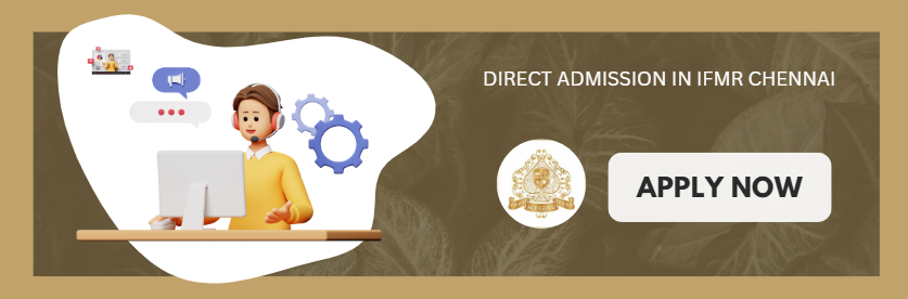 Direct Admission in IFMR Chennai