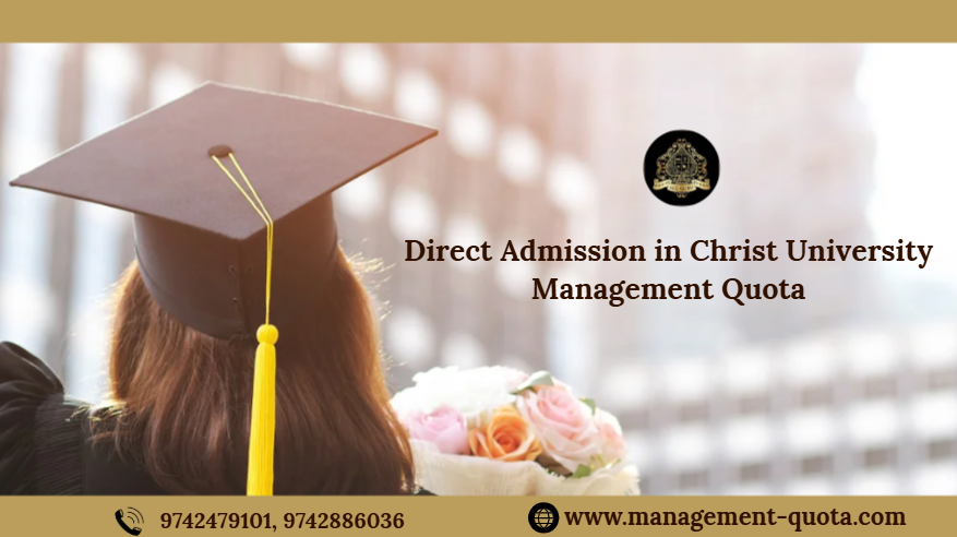 MBA Management Quota Admission at Christ University.
