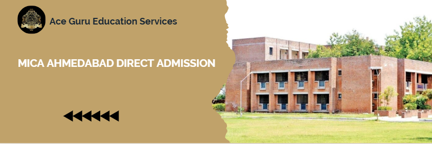 MICA Ahmedabad Direct Admission