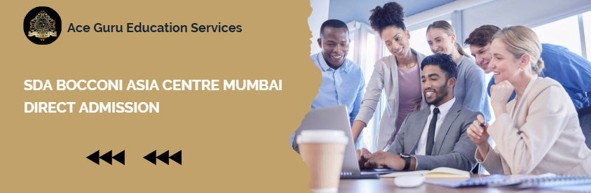 SDA Bocconi Asia Centre Mumbai Direct Admission