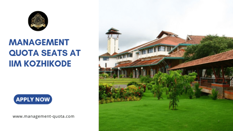 Management Quota Seats at IIM Kozhikode