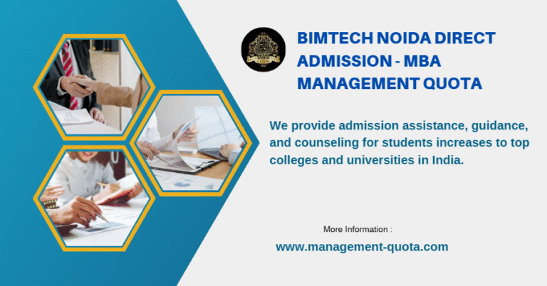 BIMTECH Noida Direct Admission - MBA Management Quota