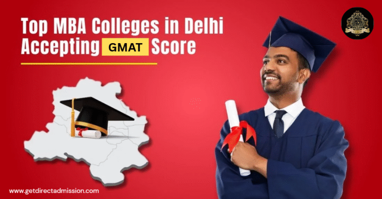 Top MBA Colleges Accepting GMAT Low Score Direct Admission