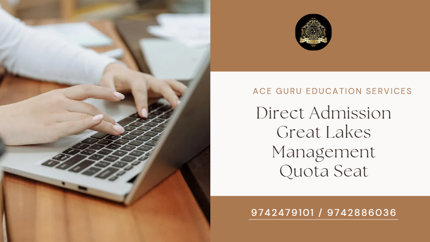 Great Lakes Management Quota Direct MBA Admission