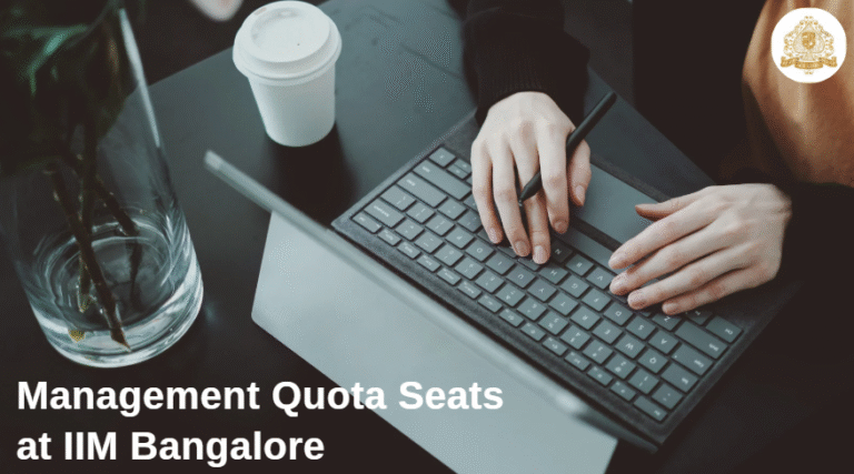 Management Quota Seats at IIM Bangalore