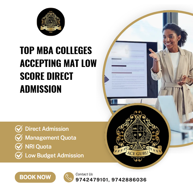 Top MBA Colleges Accepting MAT Low Score Direct Admission.