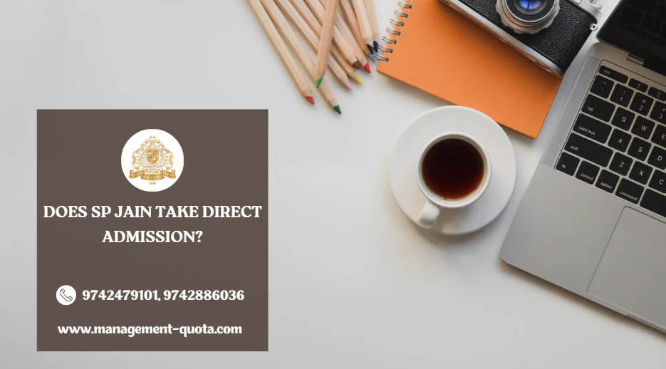 Does SP Jain take Direct Admission?