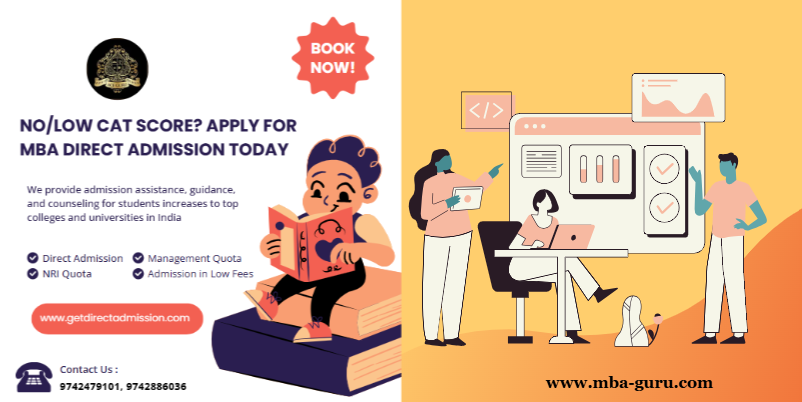 No/Low CAT Score? Apply for MBA Direct Admission Today.