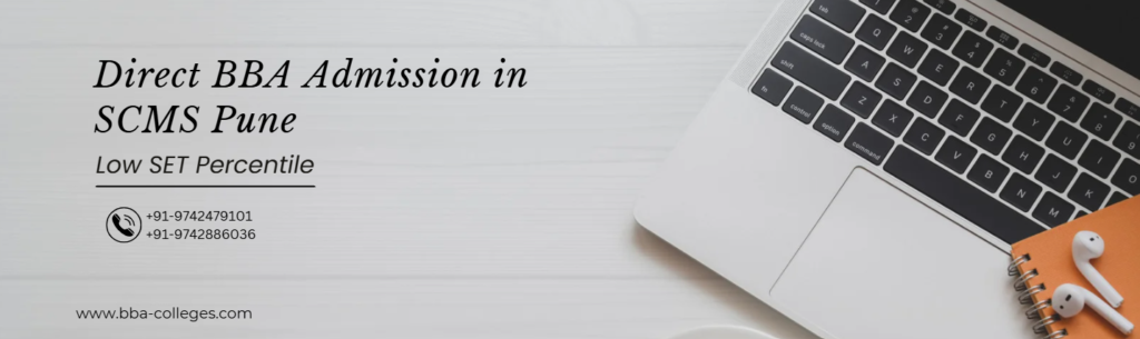 Direct BBA Admission in SCMS.