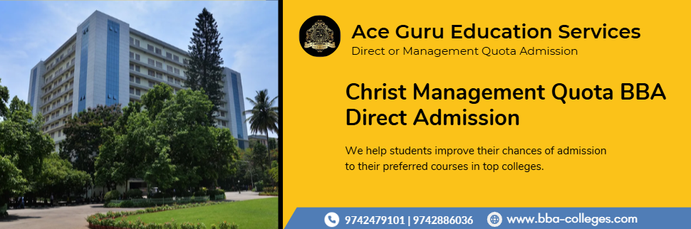 Christ University BBA Management Quota Admission.