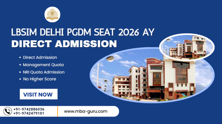 LBSIM Delhi Management Quota PGDM Seat 2026 AY
