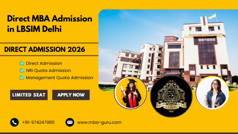 LBSIM Delhi Management Quota Direct MBA Admission.