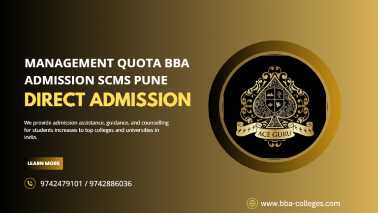 Management Quota BBA Admission SCMS Pune.
