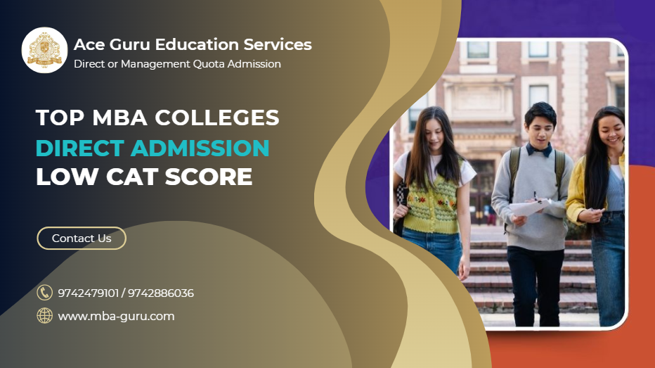 Top MBA Colleges Accepting CAT Score Direct Admission