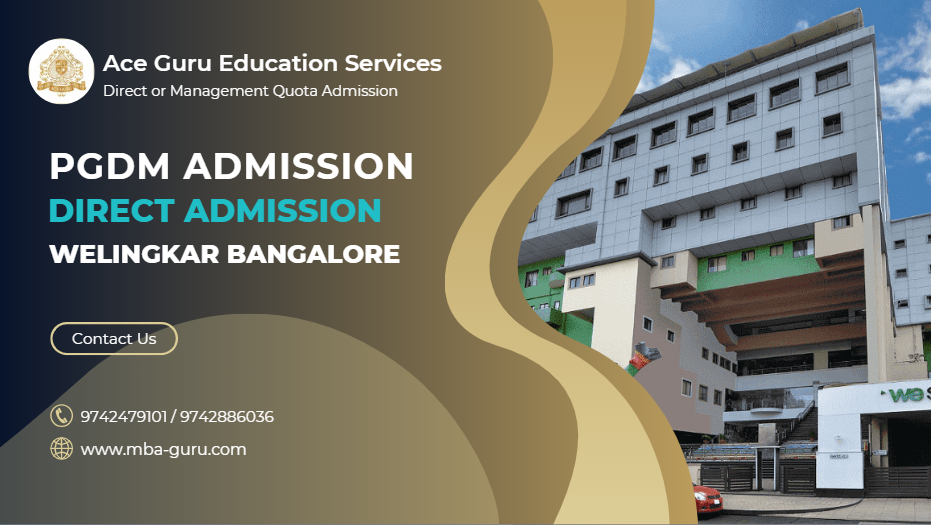 Direct PGDM Admission Welingkar Bangalore