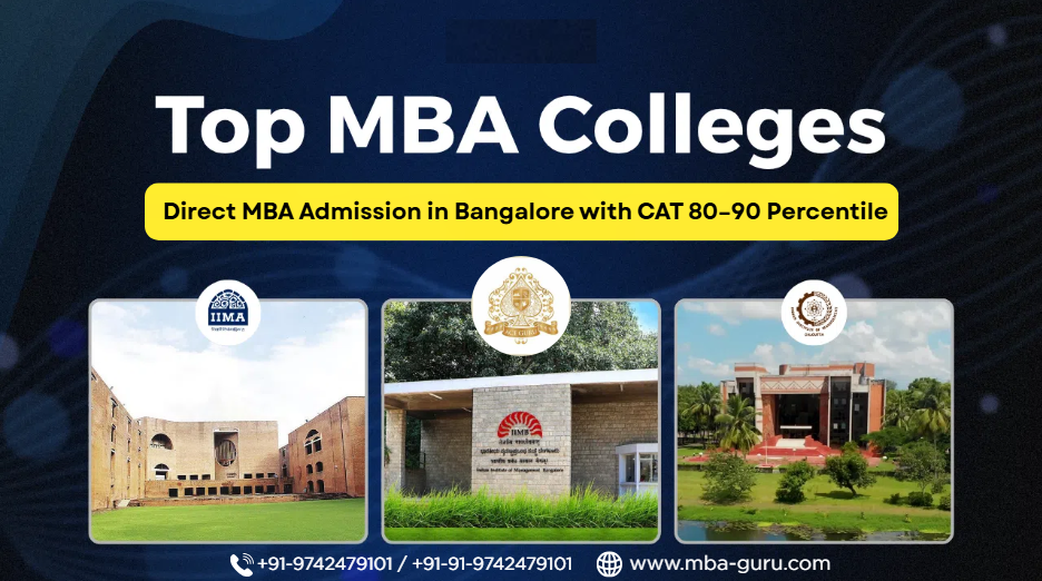 Direct MBA Admission in Bangalore with CAT 80–90 Percentile